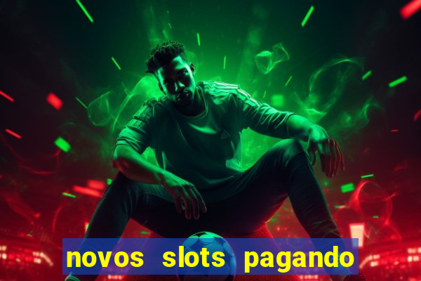 novos slots pagando no cadastro